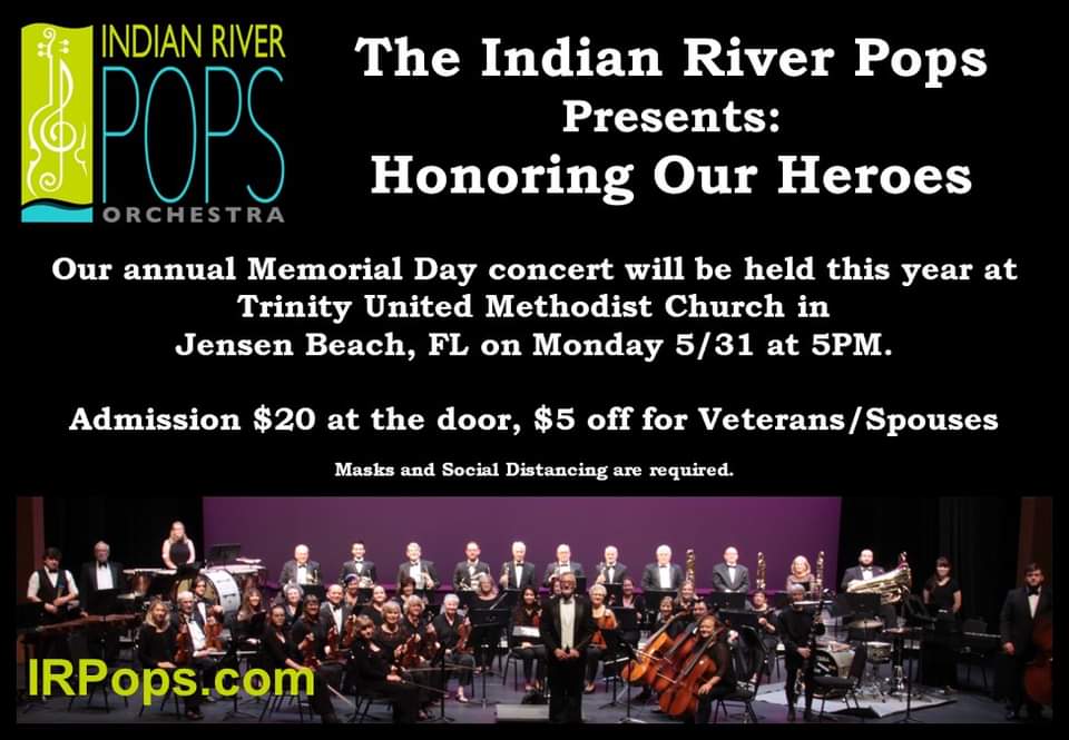 Poster for the Indian River Pops Concert - Monday, May 31st - Memorial Day.